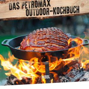 Petromax Kochbuch Draußen Kochen