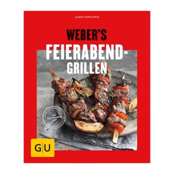 Weber Grillbuch Weber's Feierabend-Grillen