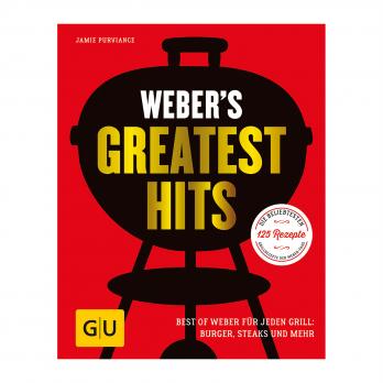 Weber Grillbuch Weber's Greatest Hits