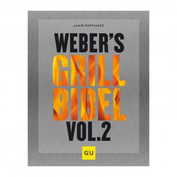 Weber Grillbuch Weber's Grillbibel Vol. 2